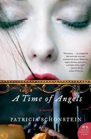 Bestseller A Time of Angels bySchonstein, Patricia;