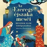 Akciós ár Az Ezeregyéjszaka meséi