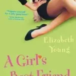 A Girl's Best Friend byYoung, Elizabeth; Biztonságos fizetés