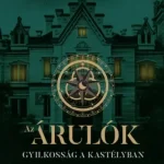 Kedvezmény Az Árulók - Gyilkosság a kastélyban