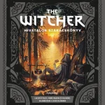 The Witcher hivatalos szakácskönyv Kihagyhatatlan ajánlat
