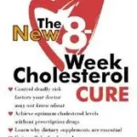 Biztonságos vásárlás The New 8-Week Cholesterol Cure byKowalski, Robert E.;