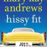 Vedd meg most Hissy Fit byAndrews, Mary Kay;