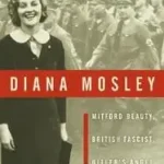 Vedd meg online Diana Mosley byDe Courcy, Anne;