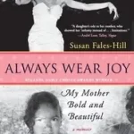Always Wear Joy byFales-Hill, Susan; Nézd meg most