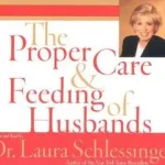 Nézd meg most Proper Care and Feeding of Husbands CD bySchlessinger, Laura;