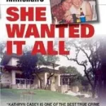 She Wanted It All byCasey, Kathryn; Legkelendőbb