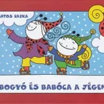 Népszerű Bogyó és Babóca a jégen