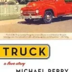 Truck byPerry, Michael; Exkluzív ajánlat