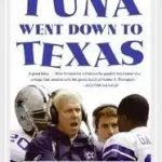 When the Tuna Went Down to Texas byShropshire, Mike; Kiárusítás