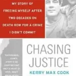 Chasing Justice byCook, Kerry Max; Legkelendőbb