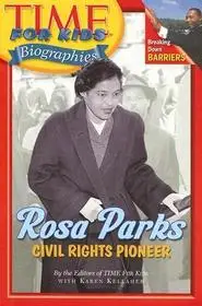 Rosa Parks byTime for Kids Magazine;Kellaher, Karen; Prémium