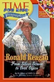 Ronald Reagan byTime for Kids Magazine;Patrick, Denise Lewis; Újdonság