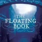 The Floating Book byLovric, Michelle; Kedvezményes ár