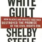 White Guilt bySteele, Shelby; Csak ma