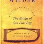 The Bridge of San Luis Rey byWilder, Thornton; Gyors szállítás