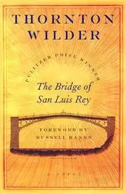 The Bridge of San Luis Rey byWilder, Thornton; Gyors szállítás