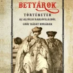 Újdonság Betyárok