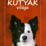 Újdonság Kutyák világa