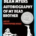 Autobiography of My Dead Brother byMyers, Walter Dean; Biztonságos vásárlás