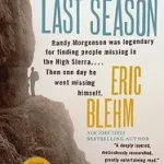 The Last Season byBlehm, Eric; Korlátozott ajánlat