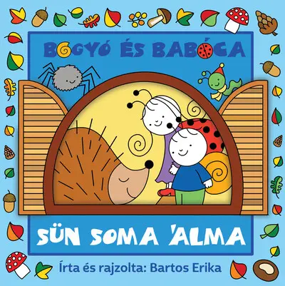Újdonság Bogyó és Babóca - Sün Soma álma