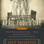 Akciós ár April Fool's Day byNovakovich, Josip;
