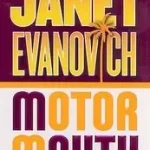 Motor Mouth byEvanovich, Janet; Exkluzív ajánlat