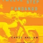 Biztonságos vásárlás Twelve-Step Fandango byHaslam, Chris;