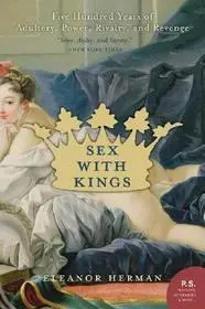 Újdonság Sex with Kings byHerman, Eleanor;