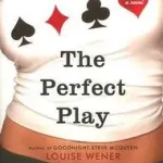 Szuper akció The Perfect Play byWener, Louise;