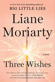 Three Wishes byMoriarty, Liane; Kihagyhatatlan ajánlat