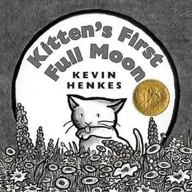 Azonnal elérhető Kitten's First Full Moon byHenkes, Kevin;