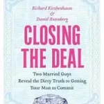 Closing the Deal byKirshenbaum, Richard; Expressz kézbesítés