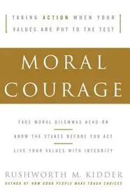 Expressz szállítás Moral Courage byKidder, Rushworth M.;