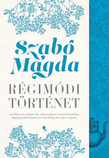 Népszerű Régimódi történet