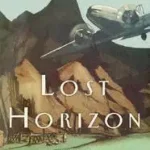 Utolsó esély Lost Horizon byHilton, James;
