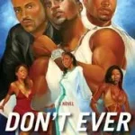 Don't Ever Wonder byColeman, Darren; Utolsó esély