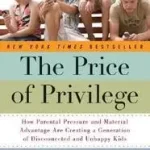 The Price of Privilege byLevine, Madeline; Különleges ajánlat