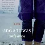 Vedd meg most And She Was byDyson, Cindy;