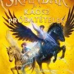 Alacsony ár Skandar és a Káosz Próbatételek