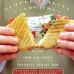 Outlet Simple Italian Sandwiches byDenton, Jennifer;Kellinger, Kathryn;