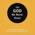 Azonnal elérhető The God We Never Knew byBorg, Marcus J.;
