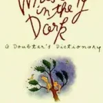 Whistling in the Dark byBuechner, Frederick; Akció