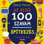 Gyors szállítás Az első 100 szavam – ÉPÍTKEZÉS