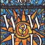 Bestseller 365 WWJD byHarrison, Nick;