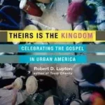 Theirs Is the Kingdom byLupton, Robert D.; Árengedmény