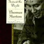 Turning Toward the World byMerton, Thomas; Biztonságos fizetés