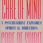 Biztonságos vásárlás Care of Mind/Care of Spirit byMay, Gerald G.;