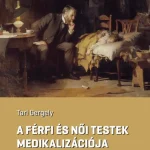 A férfi és női testek medikalizációja Különleges ajánlat